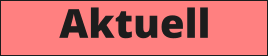 Aktuell