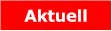Aktuell