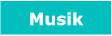 Musik