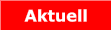 Aktuell