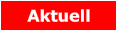 Aktuell